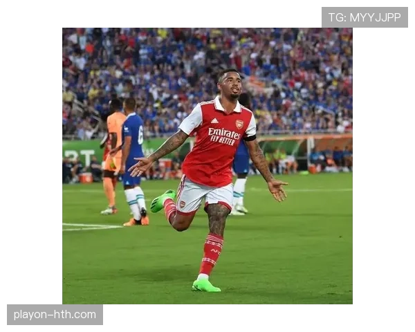 热苏斯精准助攻频现,成功晋升球队进攻新核 热苏斯精准助攻频现,成功晋升球队进攻新核