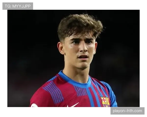 加维巴萨状态低迷，亟需战术调整以重拾巅峰表现