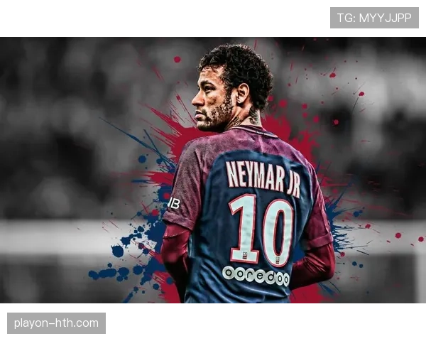 内马尔巴黎首秀闪耀全场，助球队斩获关键胜利状态回暖引关注