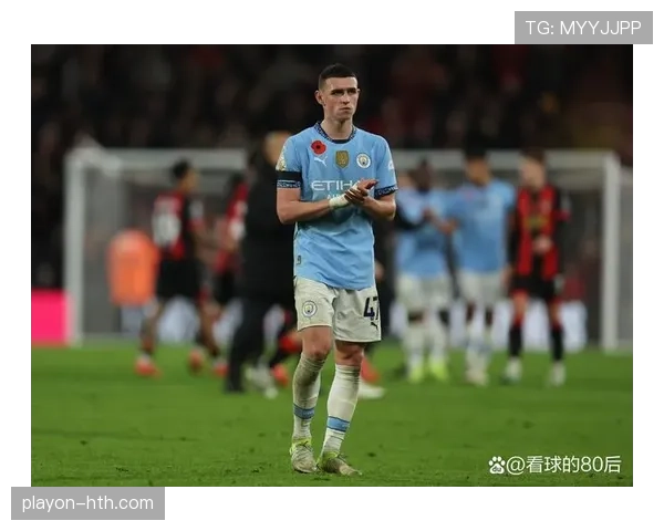 福登刷新英超最年轻进球纪录,状态火热引广泛关注