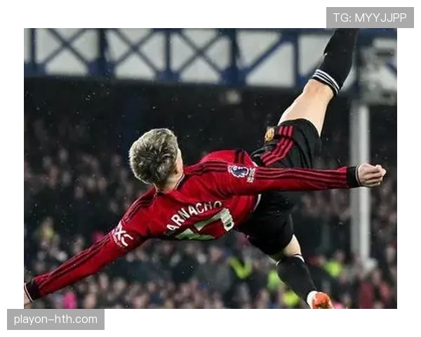 加纳乔倒钩破门解析:是否达到普斯卡什奖级神迹 加纳乔倒钩破门解析:是否达到普斯卡什奖级神迹